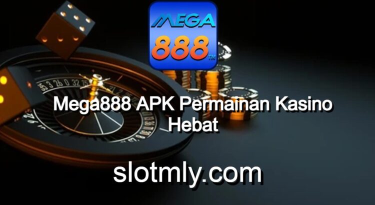 Mega888 APK